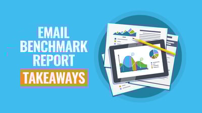 Back to Basics: Takeaways From the 2021 Email Marketing Benchmark Report