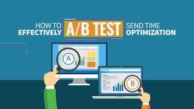 How to Effectively A/B Test Send Time Optimization
