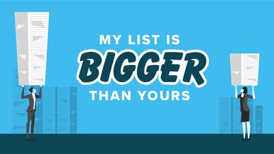 My list is bigger than yours.