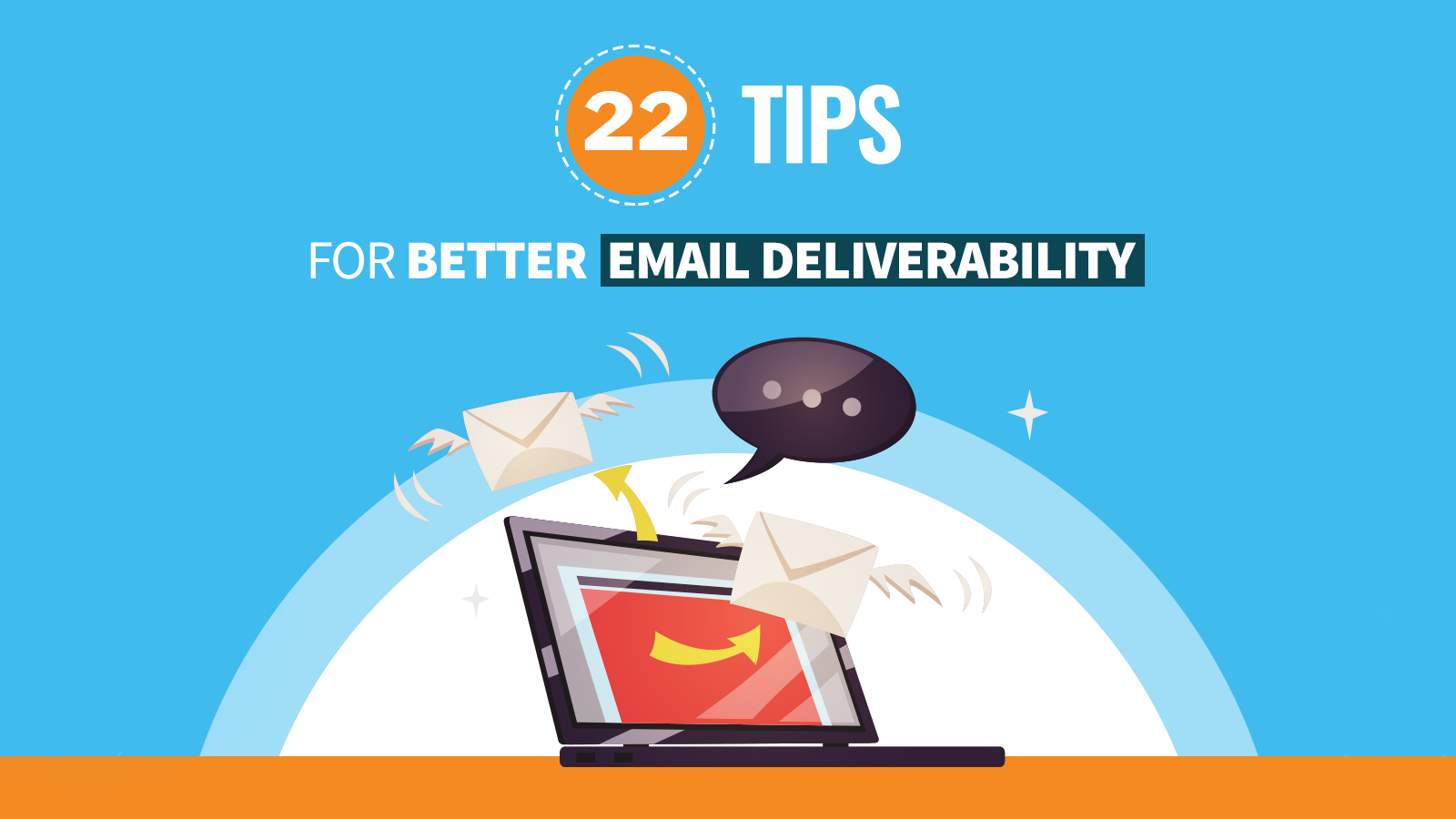 Email Deliverability Tips