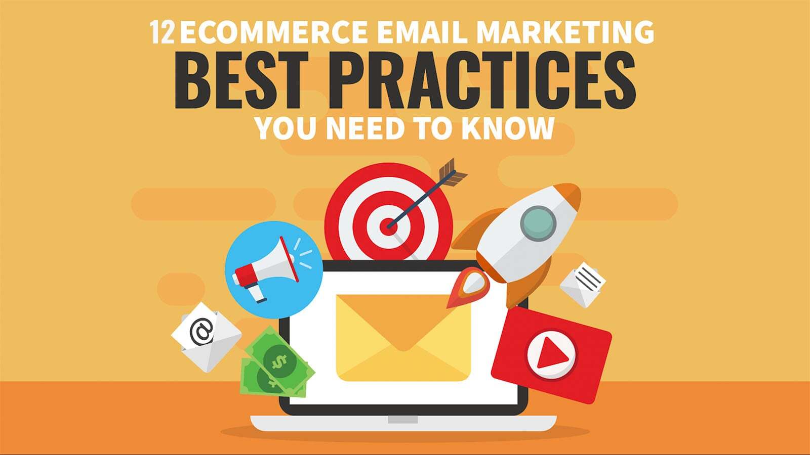 Ecommerce email marketing best practices